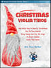 Christmas Violin Trios - Book 1